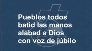 alabad a jehova  pueblos todos [upl. by Staten]