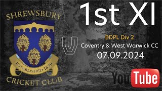 Shrewsbury CC 1st XI vs Coventry amp West Warwick CC 1st XI [upl. by Akili328]