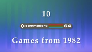 10 Commodore 64 Games from 1982 [upl. by Sucramal]