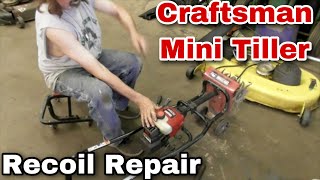 How To Repair The Recoil On A Craftsman Mini Tiller P2 Technology  with Taryl  Mower Medics [upl. by Paapanen433]