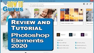 New Adobe Photoshop Elements 2020 Review  New Release Features plus Should You Upgrade [upl. by Otinauj]