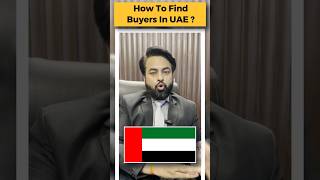 How to find Buyers for Export Business Get the list of Buyers of UAE  Harsh Dhawan [upl. by Won]