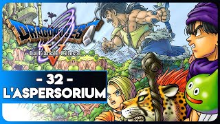 DRAGON QUEST V  LA FIANCÉE CÉLESTE 32  LASPERSORIUM [upl. by Dymphia400]