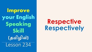 RESPECTIVE RESPECTIVELY  Learn English Through Tamil [upl. by Aenahs]