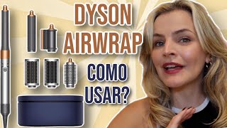 DYSON AIRWRAP COMO EU USO MINHAS DICAS VALE A PENA [upl. by Inavoj275]