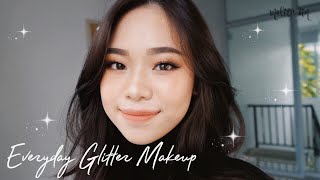 EVERYDAY GLITTER MAKEUP TUTORIAL [upl. by Nairdna359]