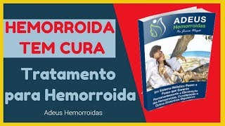 Hemorroida tem Cura Tratamento para Hemorroidas e Constipação Intestinal [upl. by Namzzaj311]