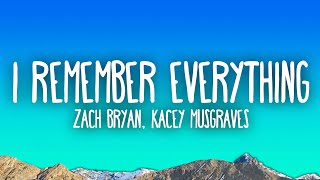 Zach Bryan  I Remember Everything feat Kacey Musgraves [upl. by Jezreel435]