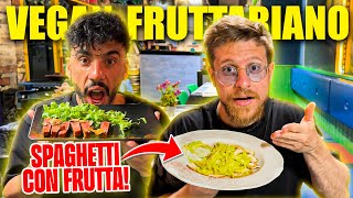 PROVIAMO L’UNICO RISTORANTE FRUTTARIANO IN EUROPA  SONO DELUSO DAGLI SPAGHETTI CON AVOCADO E MELA [upl. by Nnylsor]