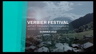 Verbier Festival Artist Training Programmes 2019 [upl. by Nalym]