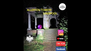 Haunted Allerton Towers A Paranormal Investigation [upl. by Volding878]