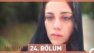 Kalp Atışı 24 Bölüm [upl. by Joane766]