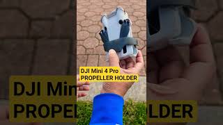 DJI Mini 4 Pro Propeller Holder [upl. by Mieka]