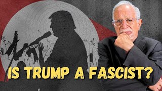 Is Donald Trump a Fascist  Robert Reich [upl. by Llerrej]