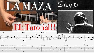 ✅ ¿Como tocar LA MAZA de Silvio Rodríguez Tutorial DEFINITIVO en Guitarra con TAB👌 [upl. by Kenwee]