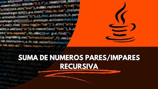 Suma de números paresimpares de manera recursiva [upl. by Naired]