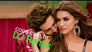 Coca Cola tu full Remix Song From the movie Luka Chhupi Kartik Aaryan and Kriti Sanons [upl. by Claybourne]