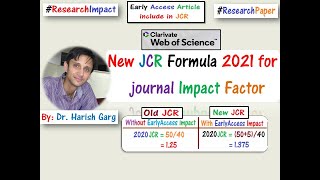 Clarivate Web of Science Introduce New JCR Formula 2021 for Journal Impact Factor [upl. by Adnirolc]