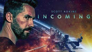 Incoming 🚀  Film dAction Complet en Français  Scott Adkins Michelle Lehane 2018 [upl. by Gerbold]