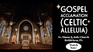 Gospel Acclamation Alleluia Celtic [upl. by Violetta]