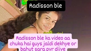 Radisson ble holet radissonhotels radissonblu masti enjoytime moment minivlog crecketnews 🥰😍 [upl. by Astri]