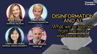 Disinformation amp AI What weve learned from the 2024 elections so far [upl. by Eimas]