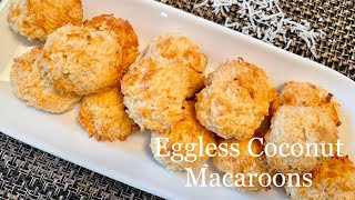 Eggless Coconut Macaroons with Oats [upl. by Senecal]