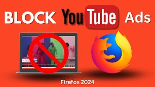 How to Block All YouTube Ads on Firefox [upl. by Hauck765]