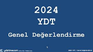 2024 YDT YKSDil Genel Değerlendirme ve 2025 YDT için Tavsiyeler [upl. by Legnalos]