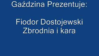 Zbrodnia i kara  Fiodor Dostojewski  audiobook Pl [upl. by Anilejna509]