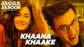 Sab khana khake Daru Pee Ke Chale Gaye  full video song in HD  Jagga Jasoos [upl. by Eelyah983]