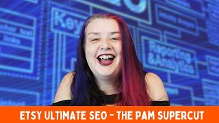 All About Etsy SEO Keywords Tags Titles The SUPERCUT [upl. by Anirok291]