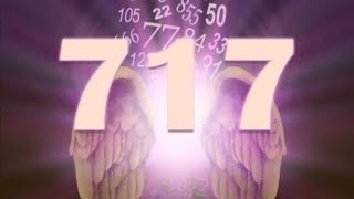 717 Angel Number Twinflames Synchronicity [upl. by Haland499]