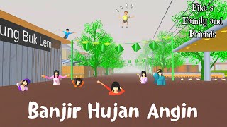 Fikas Family and Friends  Banjir Hujan Angin  Sakura School Simulator [upl. by Skyler]