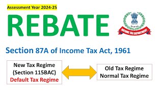 Rebate under section 87A of the Income Tax Act 1961  CA Jitendra Kumar [upl. by Orelee169]