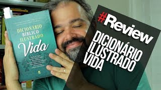 DICIONÁRIO BÍBLICO ILUSTRADO VIDA  REVIEW [upl. by Raymonds]