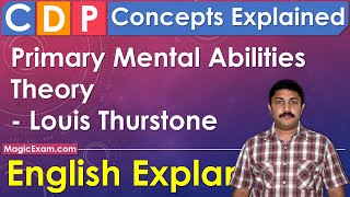 Primary Mental Abilities Theory  Louis Thurstone CDP Concepts English Explanation [upl. by Lani]