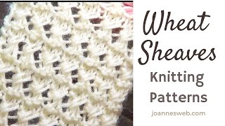 Wheat Sheaves Knitting Stitch Pattern [upl. by Balling]