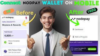 How to connect Nodpay wallet on mobile ll co [upl. by Lenehc]