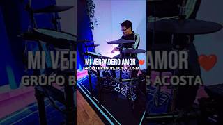 Mi Verdadero Amor  Grupo Bryndis Los Acosta drums grupobryndis losacosta bateristasdemexico [upl. by Elnukeda]