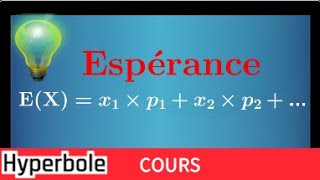 espérance dune variable aléatoire • Comprendre la formule • Savoir lutiliser • Probabilité [upl. by Aniral]