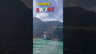 Swiss travel in 60sec [upl. by Aneej656]