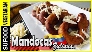 【Como hacer Mandocas Zulianas】Rosquillas de Platano Comida Venezolana  Vegetariano 【SuFood】 [upl. by Revned]