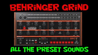 Behringer Grind all the preset sounds demo [upl. by Airb676]