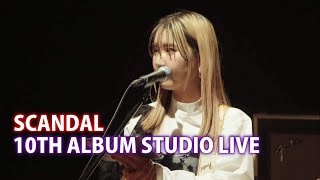 SCANDAL  10th ALBUM MIRROR Studio Live 2022 1080p [upl. by Anaeed]