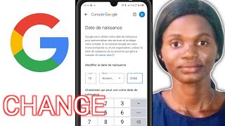 Comment Modifier votre Anniversaire sur un compte Google 2024 [upl. by Llij230]