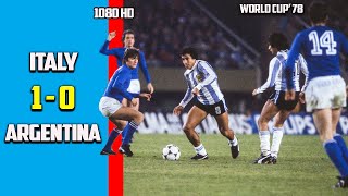 Italy vs Argentina 1  0 Highlights World Cup 78 High Quality [upl. by Galang]