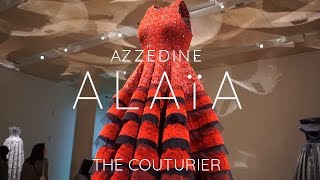 Fashion Exhibition  Azzedine Alaïa The Couturier [upl. by Farhi]