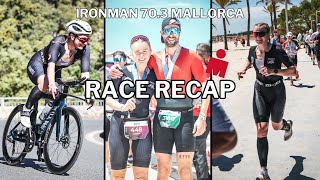 Ironman 703 Mallorca  Post Race Recap Ramblings Results amp Tips [upl. by Enihsnus]