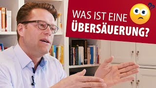 Gesundheitsproblem „Übersäuerung“ – was ist das und was kannst Du dagegen tun [upl. by Llevel273]